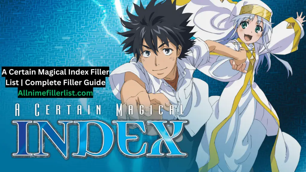 A Certain Magical Index Filler List