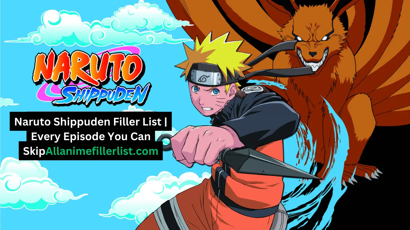 Naruto Shippuden Filler List