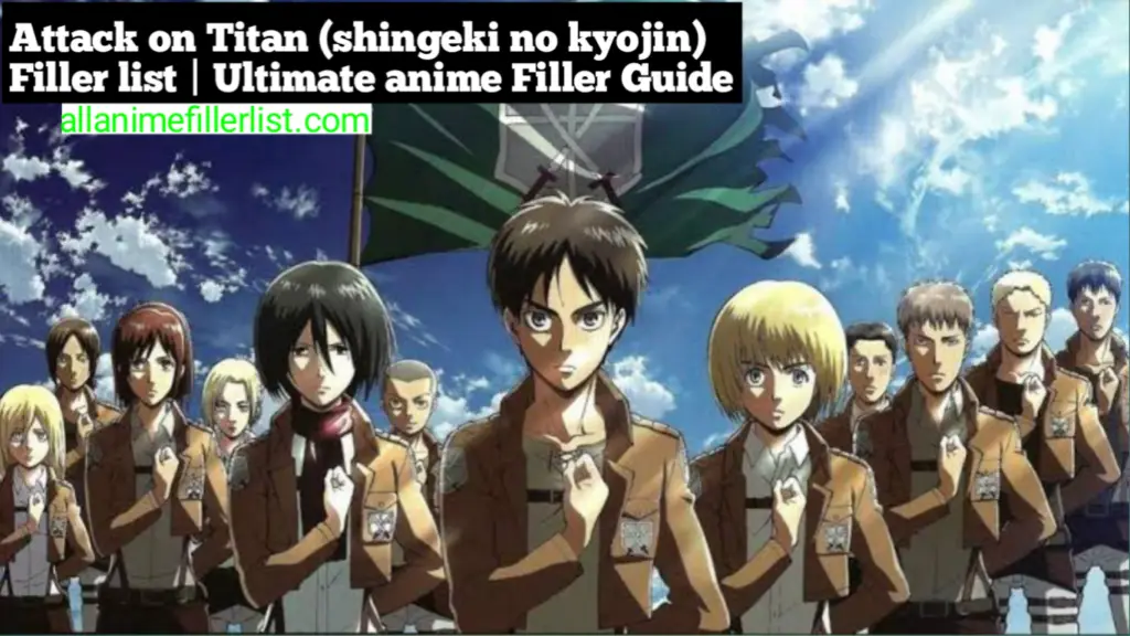 Attack on Titan Filler List | Every Episode you can skip