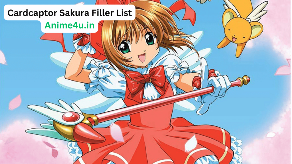 Cardcaptor Sakura Filler List