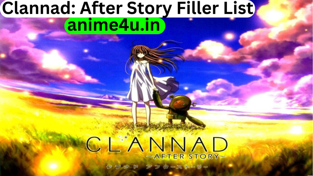 Clannad: After Story Filler List