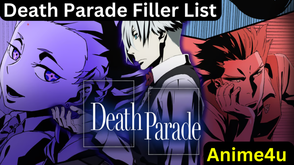 Death Parade Filler List