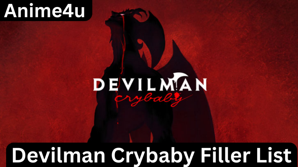 Devilman Crybaby Filler List