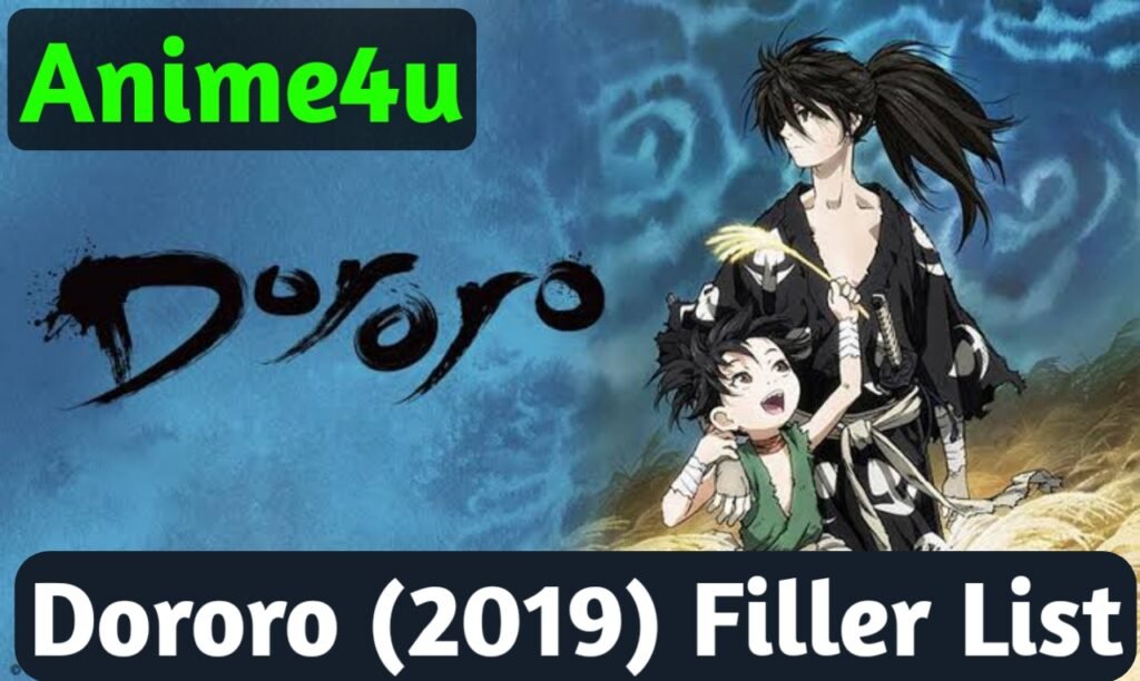 Dororo (2019) Filler List