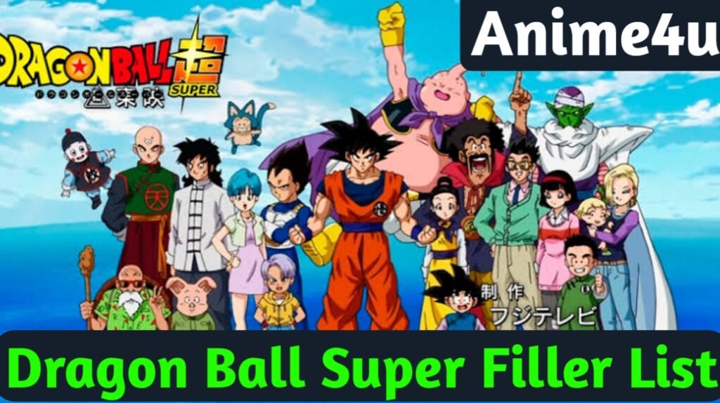 Dragon Ball Super Filler List