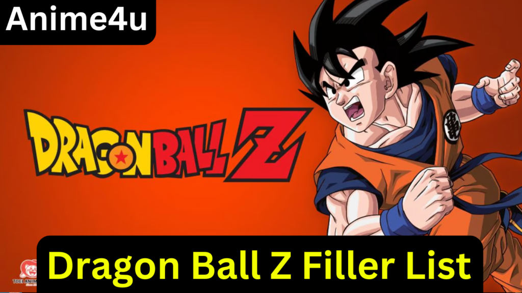 Dragon Ball Z Filler List