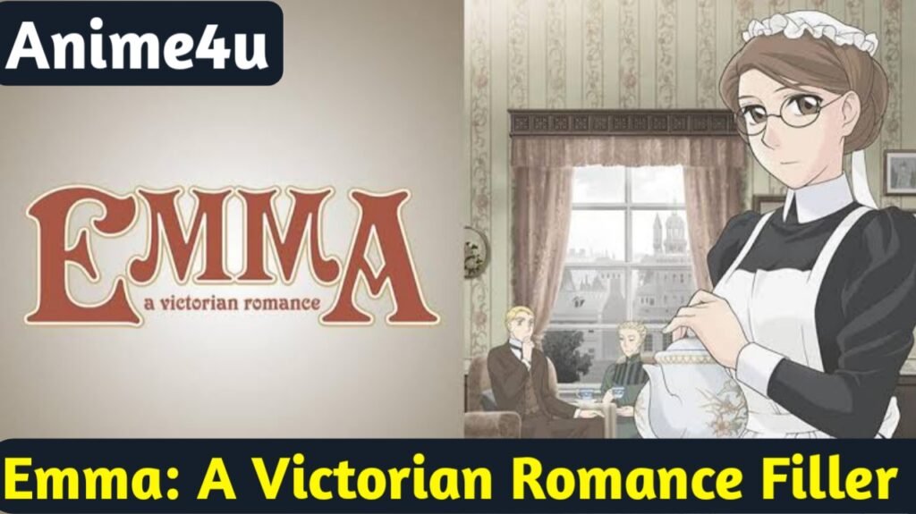 Emma: A Victorian Romance Filler List