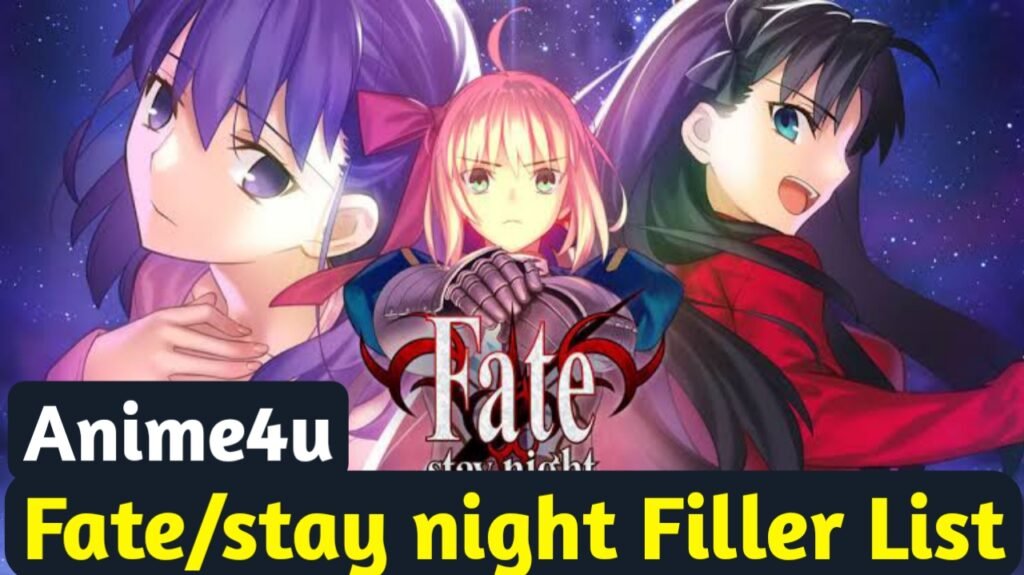 Fate/stay night Filler List