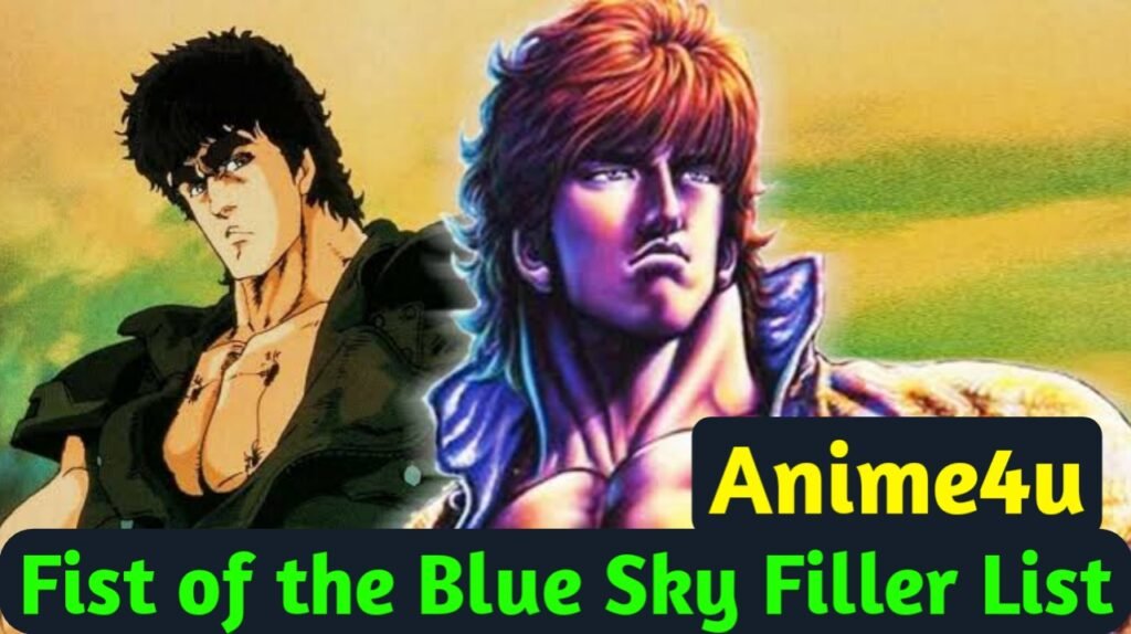 Fist of the Blue Sky Filler List