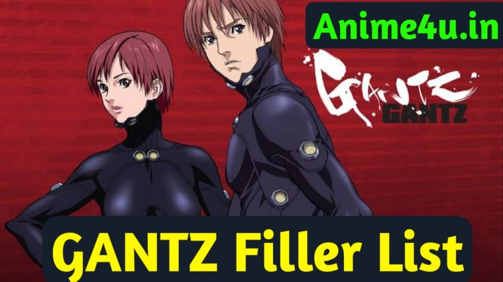 GANTZ Filler List