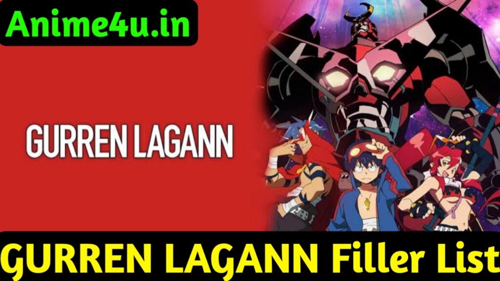 GURREN LAGANN Filler List