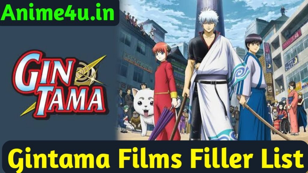 Gintama Films Filler List