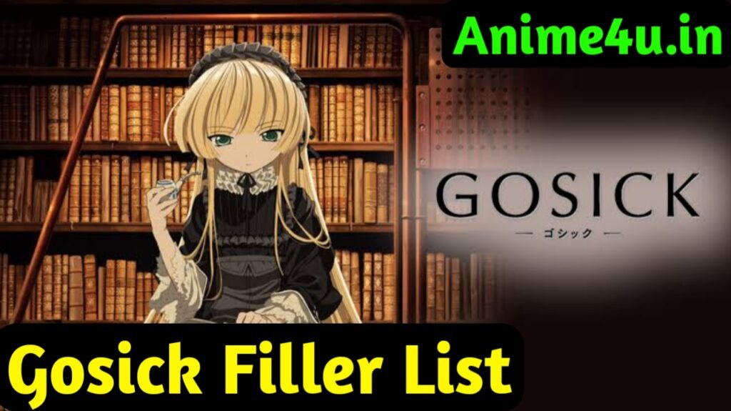 Gosick Filler List