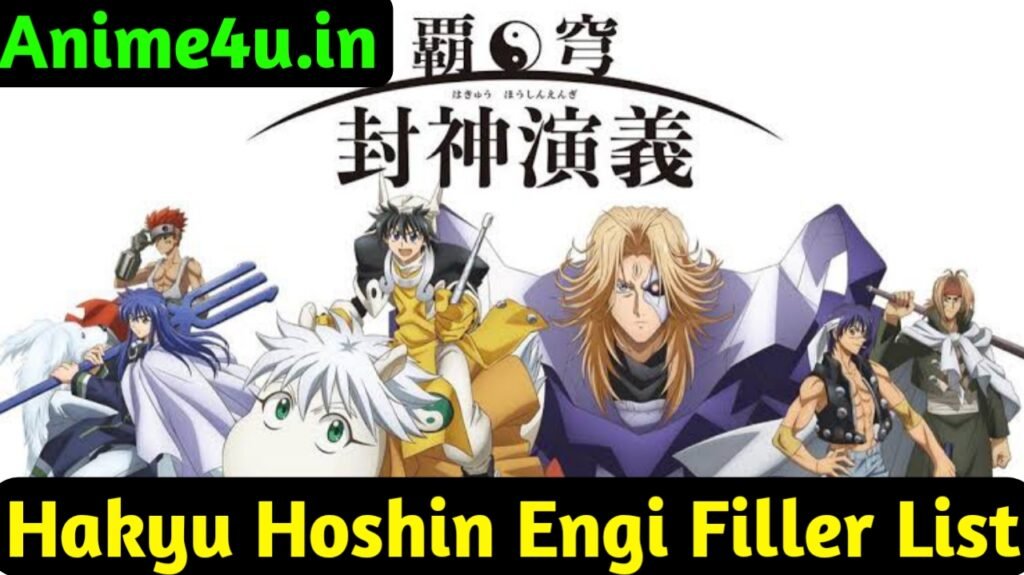 Hakyu Hoshin Engi Filler List