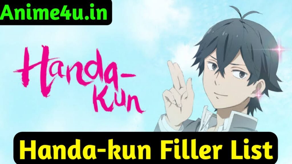 Handa-kun Filler List