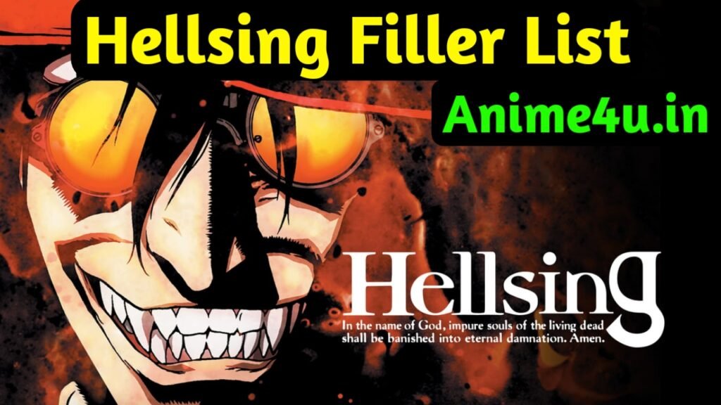 Hellsing Filler List