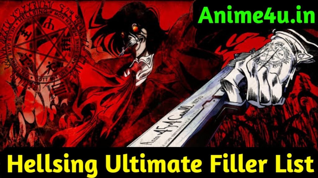 Hellsing Ultimate Filler List