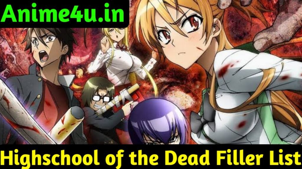 Highschool of the Dead Filler List