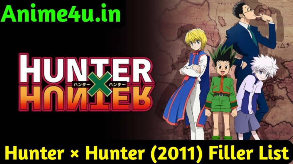 Hunter × Hunter (2011) Filler List