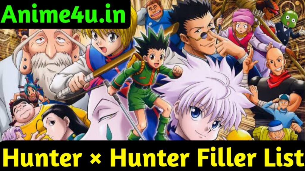 Hunter × Hunter Filler List