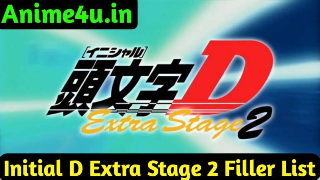 Initial D Extra Stage 2 Filler List