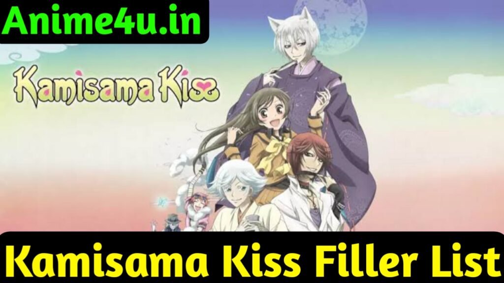 Kamisama Kiss Filler List