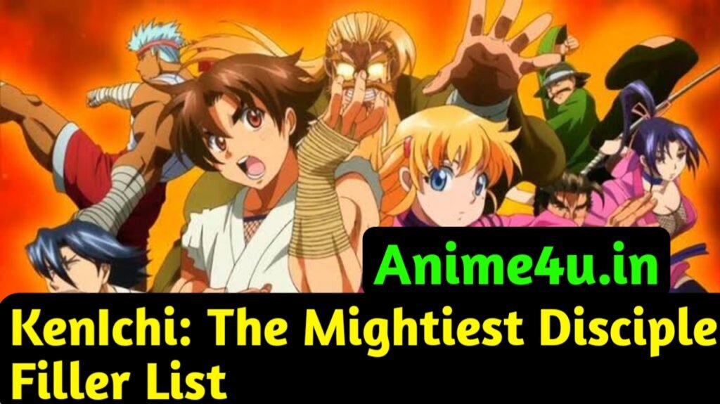 KenIchi: The Mightiest Disciple Filler List