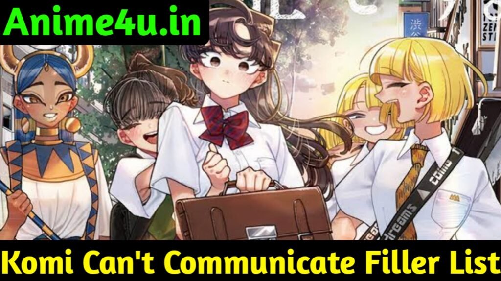 Komi Can't Communicate Filler List