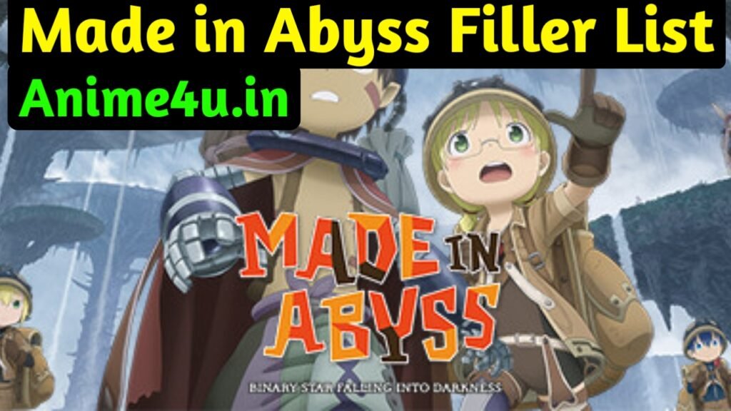 Made in Abyss Filler List