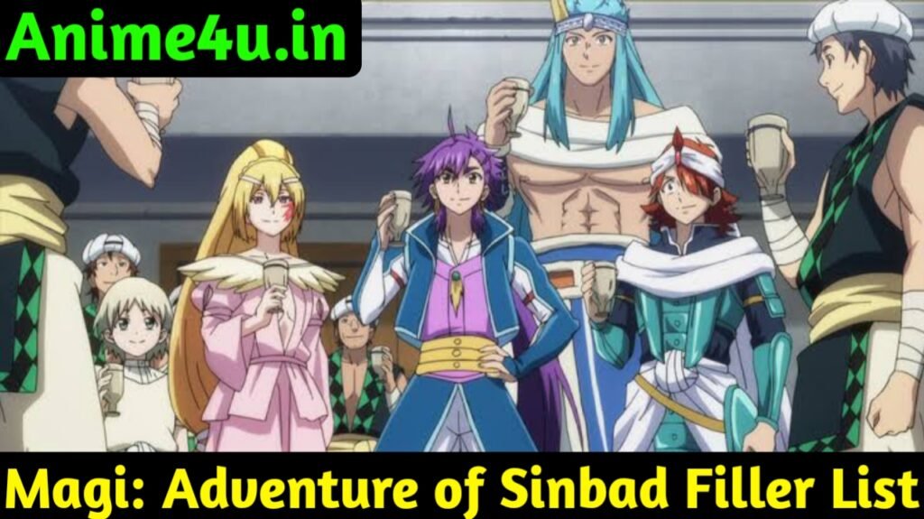 Magi: Adventure of Sinbad Filler List