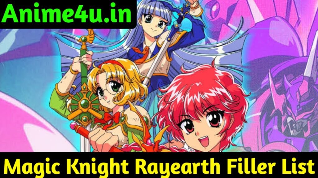 Magic Knight Rayearth Filler List