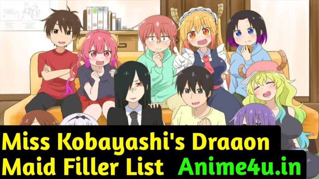 Miss Kobayashi's Dragon Maid Filler List