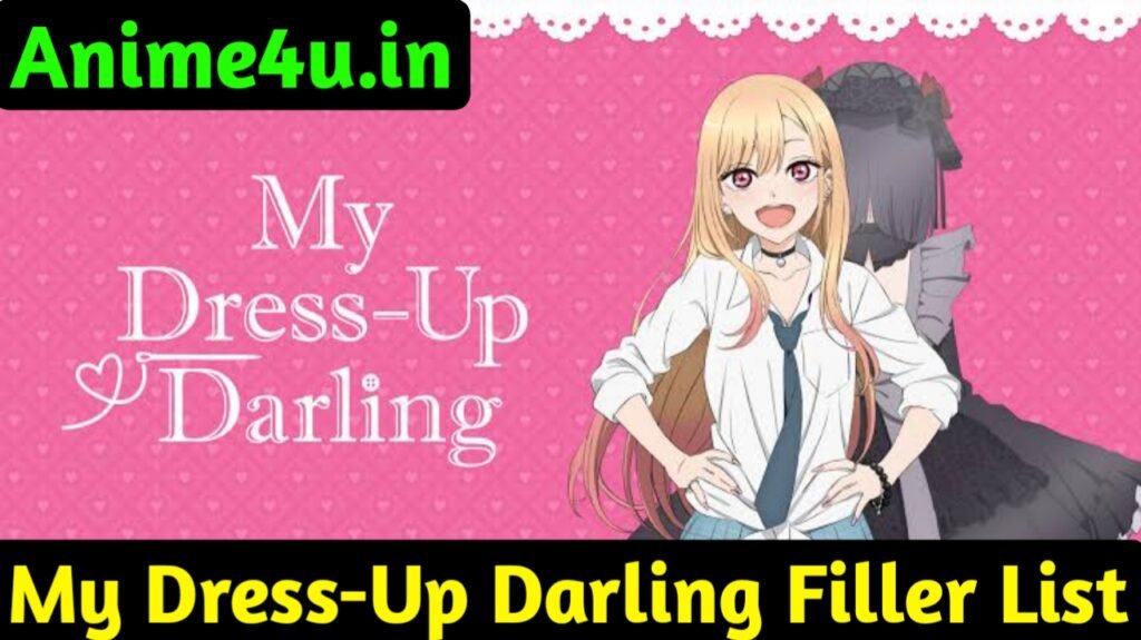 My Dress-Up Darling Filler List