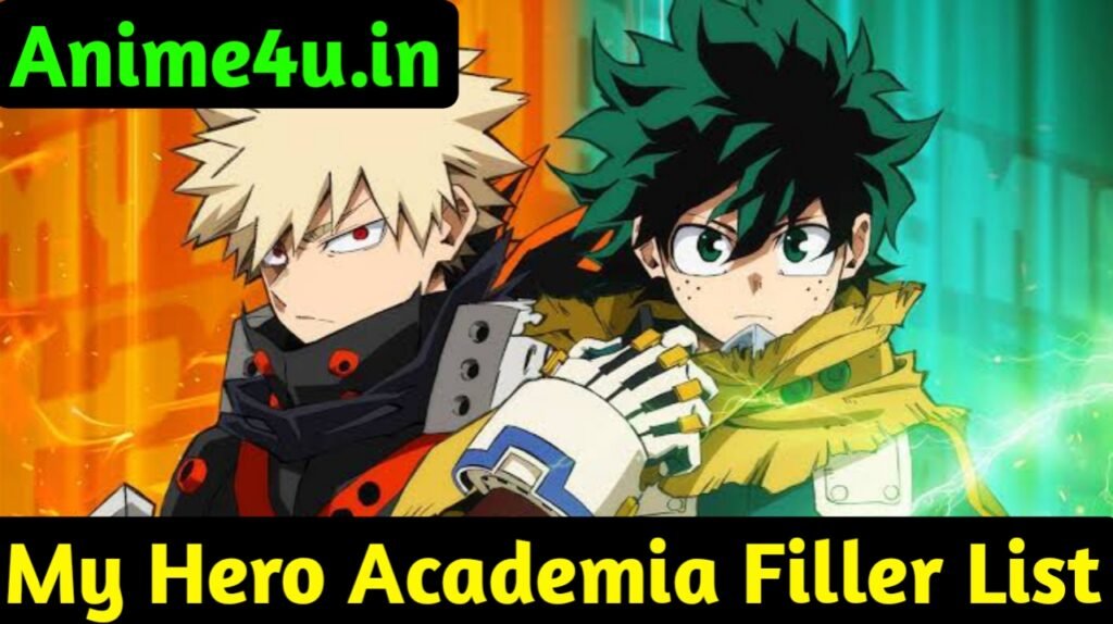 My Hero Academia Filler List