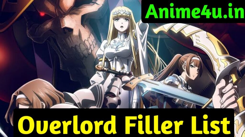 Overlord Filler List