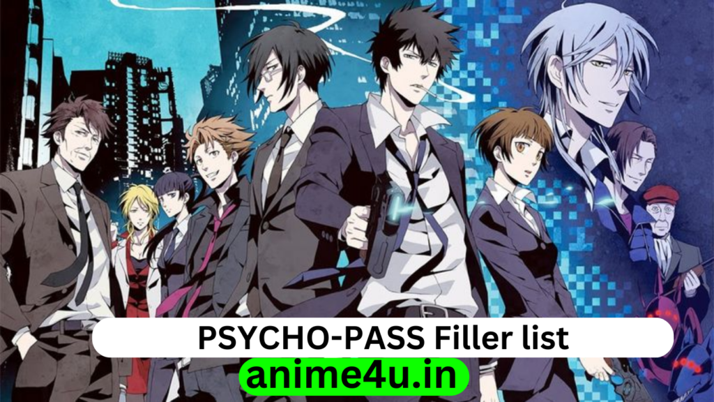 PSYCHO-PASS Filler List