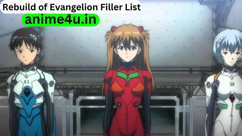 Rebuild of Evangelion Filler List