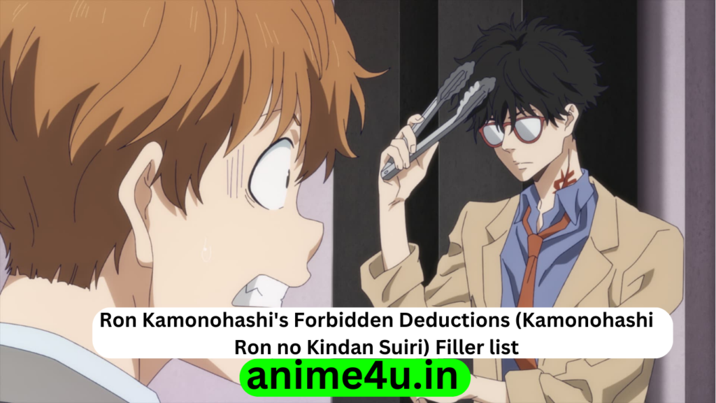 Ron Kamonohashi's Forbidden Deductions Filler List