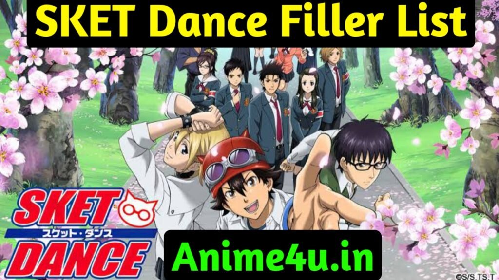 SKET Dance Filler List