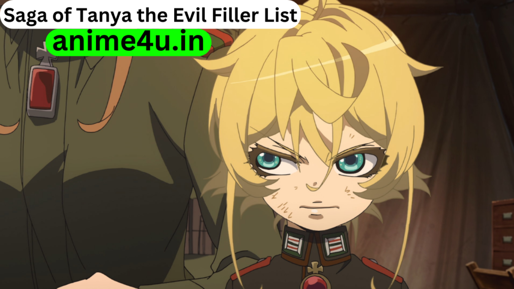 Saga of Tanya the Evil Filler List