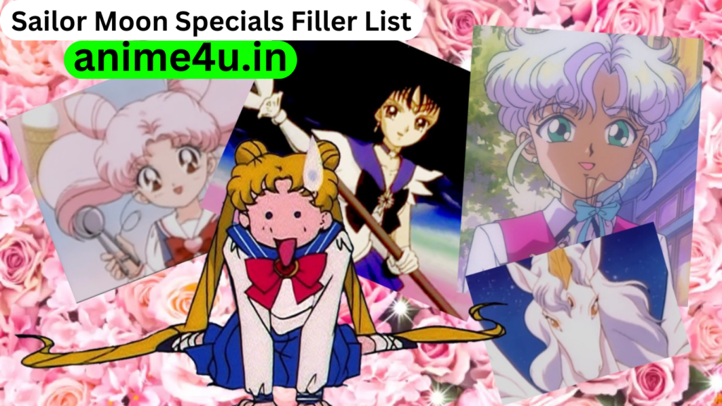 Sailor Moon Specials Filler List