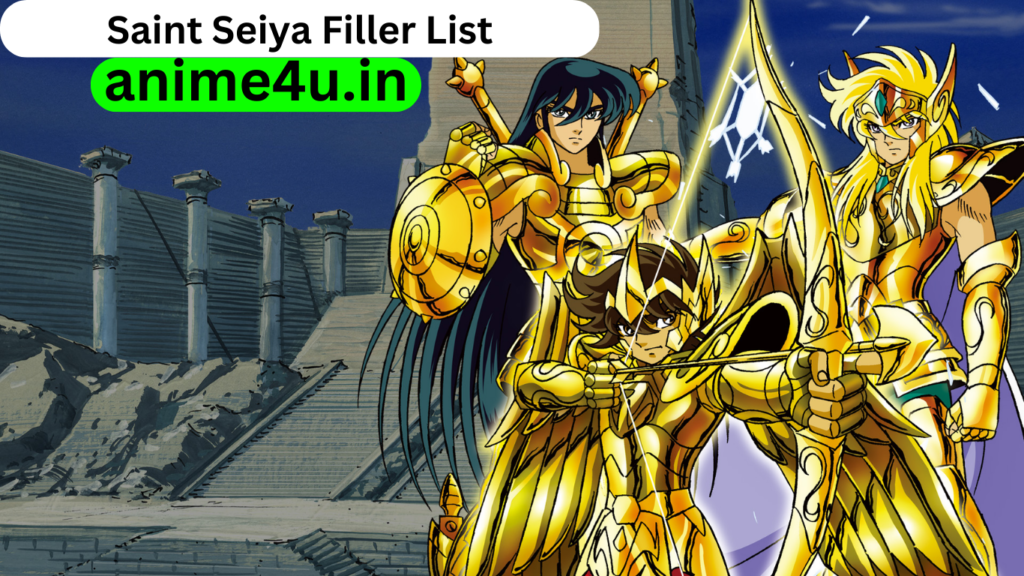 Saint Seiya Filler List