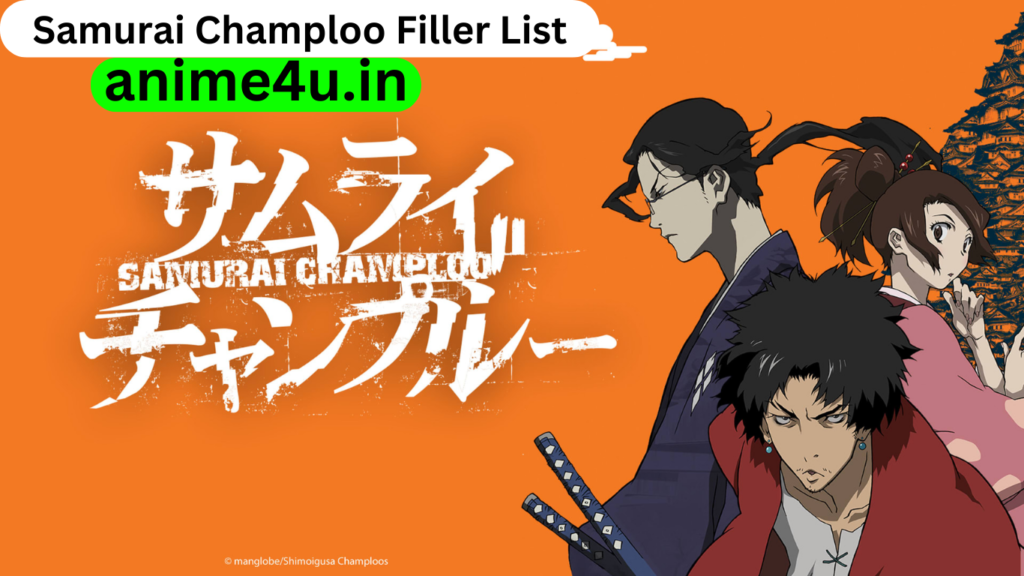 Samurai Champloo Filler List