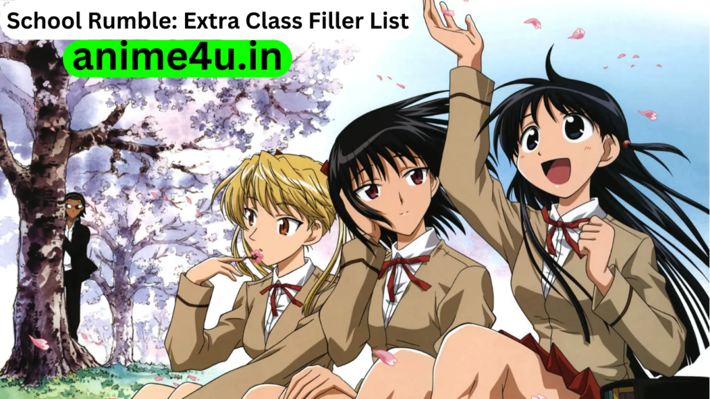 School Rumble: Extra Class Filler List