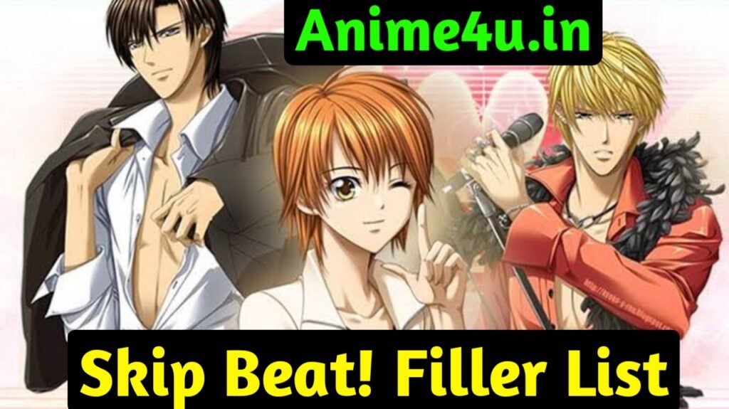 Skip Beat! Filler List