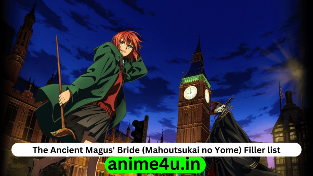 The Ancient Magus' Bride Filler List