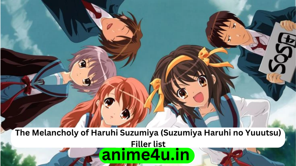 The Melancholy of Haruhi Suzumiya Filler List