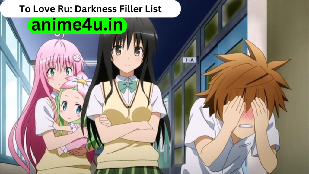 To Love Ru: Darkness Filler List