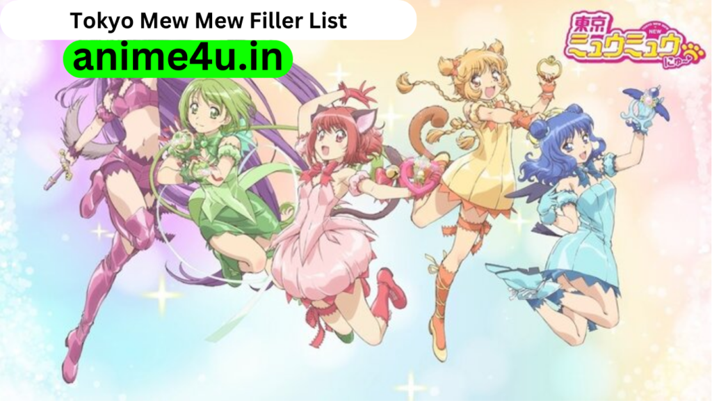 Tokyo Mew Mew Filler List