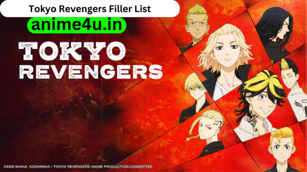 Tokyo Revengers Filler List